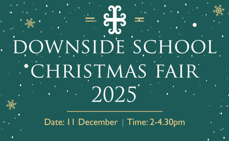 Do come along to our Christmas Fair 11th December 2025 | Downside School main hall | 2 – 4.30pm